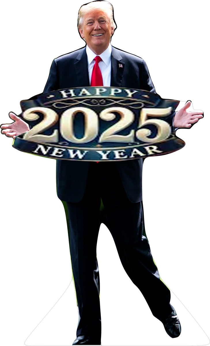 TRUMP HAPPY NEW YEAR 2025 75" TALL CARDBOARD CUTOUT STANDEE PARTY DE